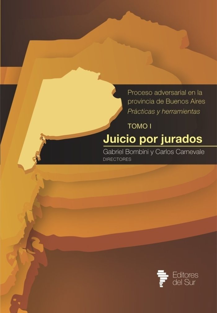 Juicio Por Jurados - Proceso Adversarial En La Pcia Bs As - Imagen 1