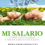 Mi Salario - Cómo Calcularlo Y Negociarlo Con Éxito - Piasco