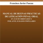 Manual De Buenas Practicas De Litigacion Penal Oral
