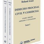 Derecho Procesal Civil Y Comercial - Arazi - 4ta Ed.