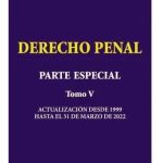 Derecho Penal Parte Especial Tomo V (actualizacion) Donna