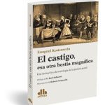 El Castigo, Esa Otra Bestia Magnífica