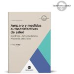Amparo Y Medidas Autosatisfactivas De Salud
