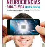 Neurociencias Para Tu Vida - Braidot