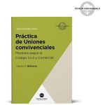 Práctica Uniones Convivenciales Según El Nuevo Código