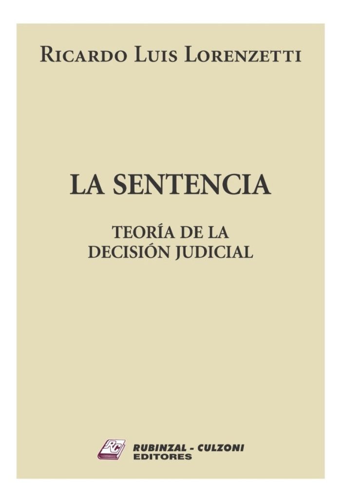 La Sentencia Teoría De La Decisión Judicial - Imagen 1