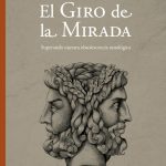 El Giro De La Mirada - Echeverria