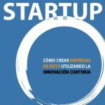 El Método Lean Startup - Como Crear Empresas Exitosas - Ries