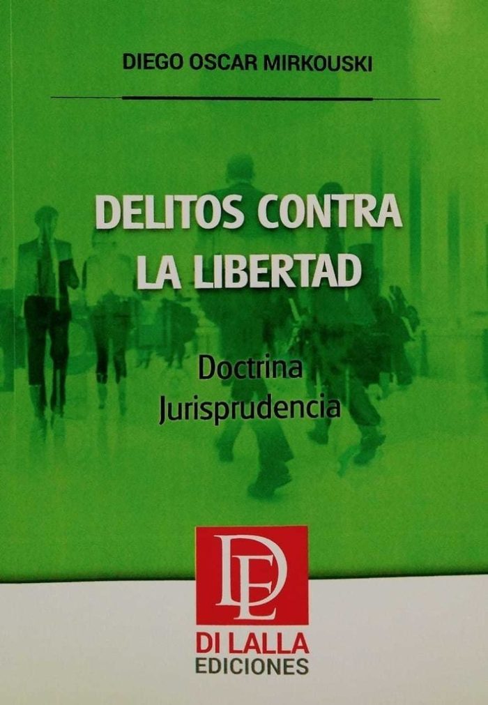 Delitos Contra La Libertad - Imagen 1