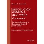 Resolución General (igj) 7/2015 - Comentada