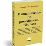 Manual Práctico De Procedimiento Tributario