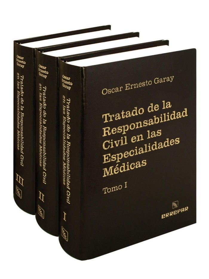 Tratado De La Respon. Civil En Las Especialidades Médicas - Imagen 1