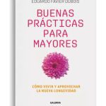 Buenas Prácticas Para Mayores - Dubois