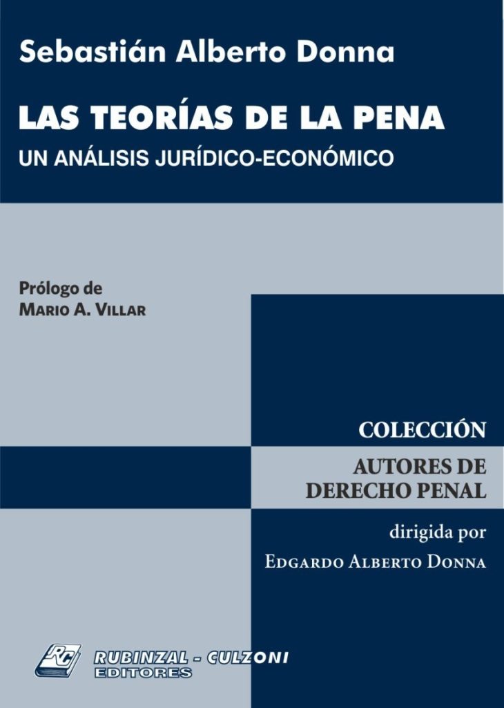Las Teorías De La Pena - ediciones dyd