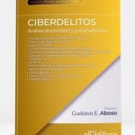 Ciberdelitos - Aboso, Gustavo E