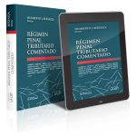 Régimen Penal Tributario Comentado - Bertazza