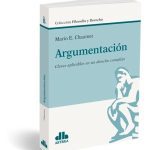 Argumentación - Claves Aplicables En Un Derecho Complejo