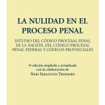 La Nulidad En El Proceso Penal - Pessoa