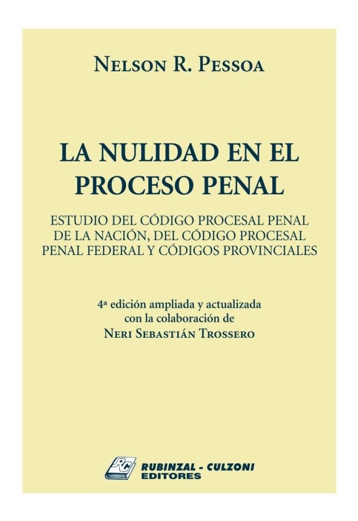 La Nulidad En El Proceso Penal - Pessoa - Imagen 1