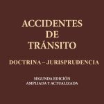 Accidentes De Tránsito Doctrina - Jurisprudencia.
