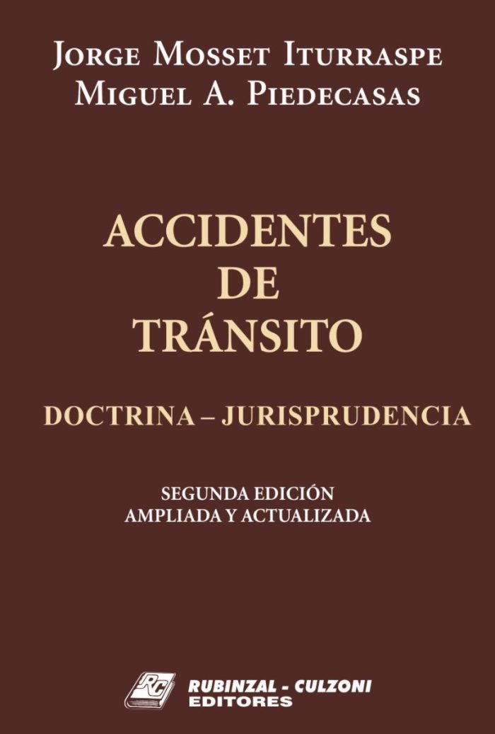 Accidentes De Tránsito Doctrina - Jurisprudencia. - Imagen 1