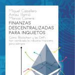 Finanzas Descentralizadas Para Inquietos