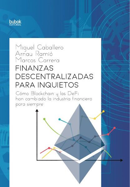 Finanzas Descentralizadas Para Inquietos