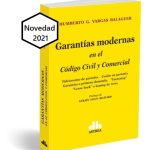 Garantías Modernas En El Código Civil Y Comercial
