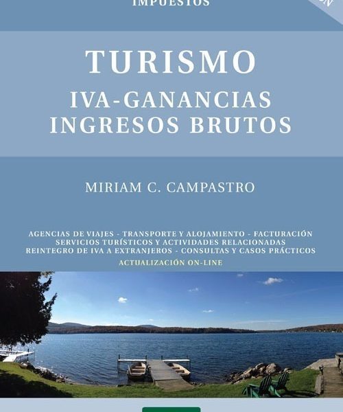 Turismo : Iva, Ganancias, Ingresos Brutos - Campastro