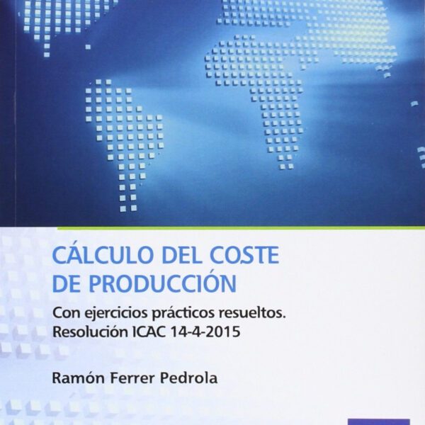 Calculo Del Coste De Producción - Ferrer Pedrola