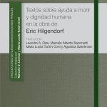 Textos Sobre Ayuda A Morir Y Dignidad Humana - Eric Hilgendo