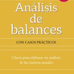 Análisis De Balances - Con Casos Prácticos - Ultima Edicion