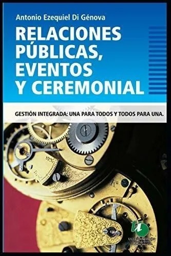 Relaciones Publicas , Eventos Y Ceremonial