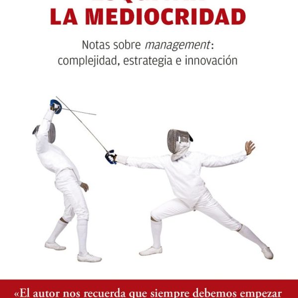 Esquivar La Mediocridad - Xavier Marcet - Ultima Edicion