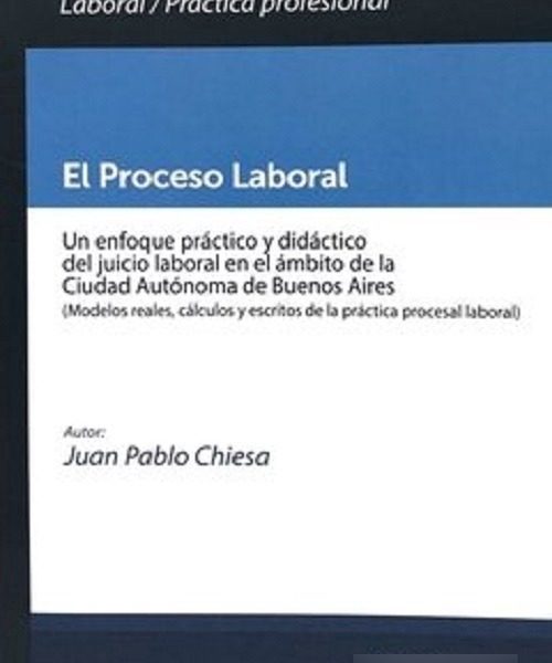 El Proceso Laboral En Caba Chiesa