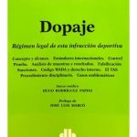Dopaje Régimen Legal De Esta Infracción Deportiva Tenca