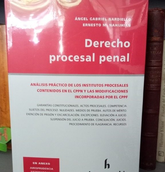 Derecho Procesal Penal / Angel Nardiello - Novedad!