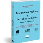 Integración Regional Y Derechos Humanos - Puntos De Converge