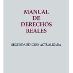Manual de Derechos Reales - Claudio Kiper - 2º Edición