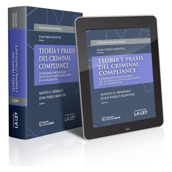 Teoría Y Praxis Del Criminal Compliance - Bermejo, M.