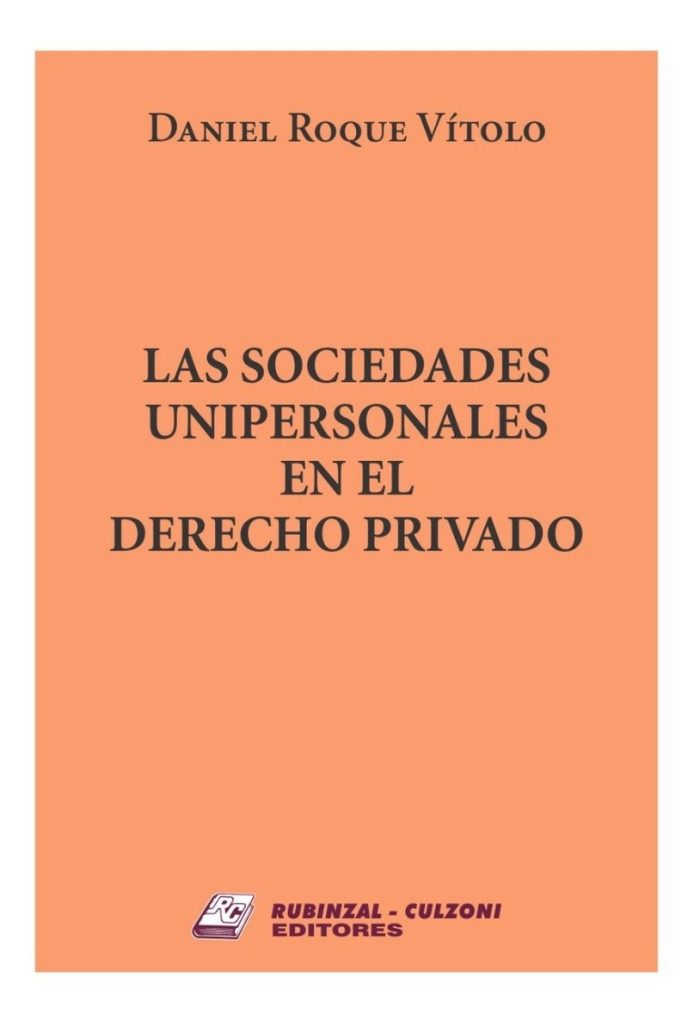 Las Sociedades Unipersonales En El Derecho Privado - Imagen 1