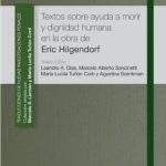 Textos Sobre Ayuda A Morir Y Dignidad Humana / Hilgendorf
