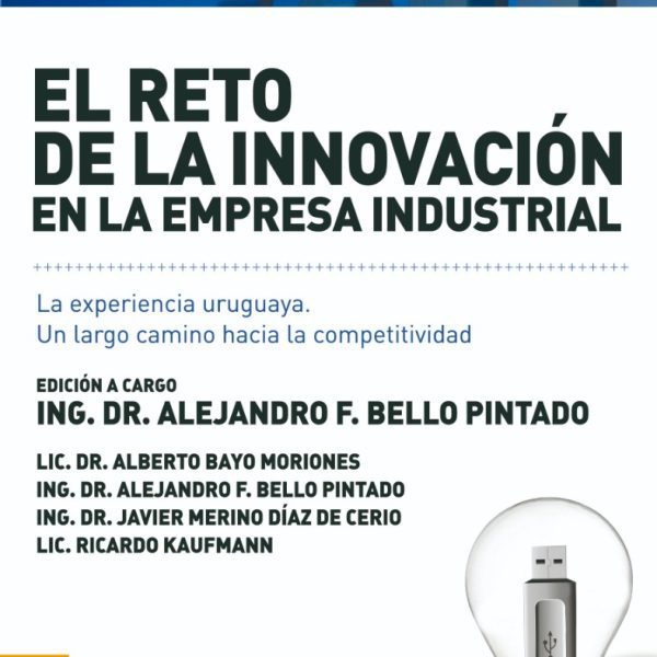 El Reto De La Innovación En La Empresa Industrial