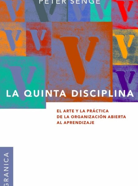 La Quinta Disciplina - Senge