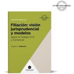 Filiación. Visión Jurisprudencial Y Modelos