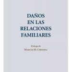 Daños En Las Relaciones Familiares - Ferrer