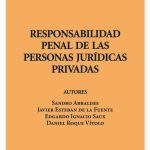 Responsabilidad Penal De Las Personas Jurídicas Privadas