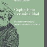 Capitalismo Y Criminalidad