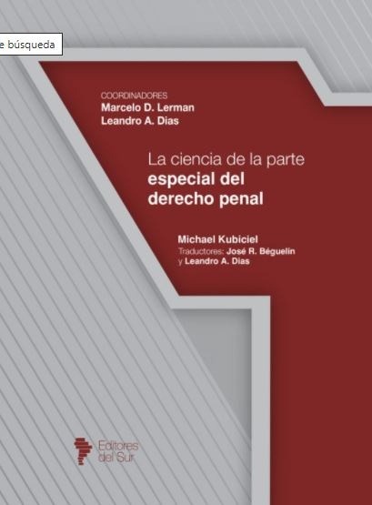 La Ciencia De La Parte Especial Del Derecho Penal - Kubiciel