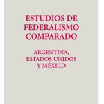 Estudios De Federalismo Comparado - Hernández